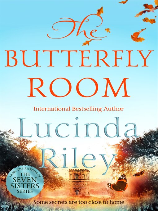 Title details for The Butterfly Room by Lucinda Riley - Wait list
